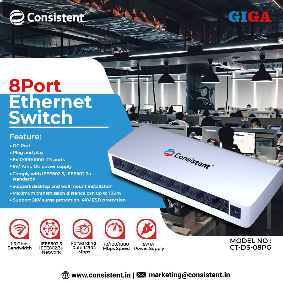 8PortEthernetGIGASwitch.jpg Consistent Desktop 8 Port Ethernet GIGA Switch (CT-DS-08PG) 5V/1A Power Suppy, 10/100/1000Mbps Speed, Forwarding Rate 1.1904Mbps, 1.6 Gbps Bandwidth, IEEE802.3u Network. - Image 1